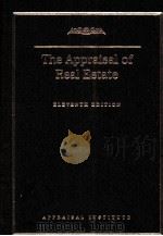 THE APPRAISAL OF REAL ESTATE ELEVENTH EDITION 1996 PDF电子版封面 092215435X