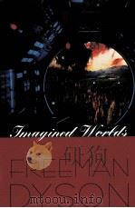 IMAGINED WORLDS   1997  PDF电子版封面  0674539087   