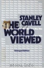 THE WORLD VIEWED ENLARGED EDITION 1979 PDF电子版封面 STANLEY CAVELL