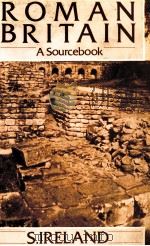 ROMAN BRITAIN:A SOURCEBOOK   1986  PDF电子版封面  070991315X   
