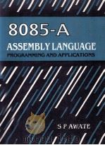 8085A Assembly Language Programming and Applications 1989 PDF电子版封面 0074515241