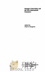 Strategic Trade Policy and the New International Economics（ PDF版）