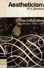Aestheticism/R.V.Johnson The Critical Idiom 1969 PDF电子版封面