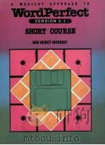 A Mastery Approach To WordPerfect Version 5.1 Short Course（1991 PDF版）