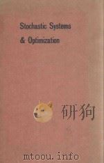 STOCHASTIC SYSTEMS & OPTIMIZATION 136 1988 PDF电子版封面 3540516190