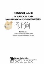 RANDOM WALK IN RANDOM AND NON-RANDOM ENVIRONMENTS 1990 PDF电子版封面 9810202377