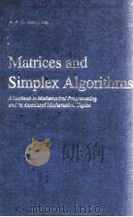 MATRICES AND SOMPLEX ALGORITHMS 1983 PDF电子版封面 9027715149