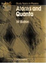 STUDY TOPICS IN PHYSICS BOOK 7 ATOMS AND QUANTA（1980 PDF版）