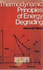 THERMODYNAMICS PRINCIPLES OF ENERGY DEGRADING（1981 PDF版）