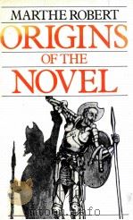 ORIGINS OF THE NOVEL 1980 PDF电子版封面 0253188245