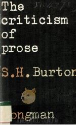 The Criticism of Prose 1973 PDF电子版封面 0582341078