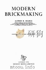 MODERN BRICKMAKING FOURTH EDITION REVSED AND ENLARGED 1956 PDF电子版封面