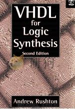 VHDL for Logic Synthesis Second Edition 1998 PDF电子版封面 047198325X
