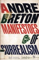 Manifestoes of Surrealism 1969 PDF电子版封面 0472061828;0472179004
