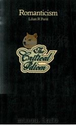 The Critical Idiom 2 Romanticism 1969 PDF电子版封面 0416839207