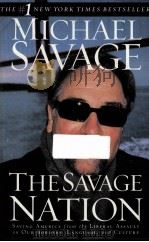 THE SAVAGE NATION 1984 PDF电子版封面 0452284945;5185701400