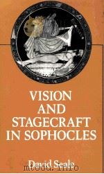 VISION AND STAGECRAFT IN SOPHOCLES（1982 PDF版）