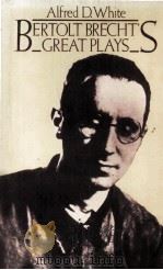 BERTOLT BRECHT'S GREAT PLAYS（1978 PDF版）
