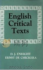 ENGLISH CRITICAL TEXTS 16th Century to 20th Century 1962 PDF电子版封面 0194167127