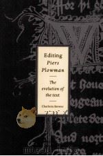 Editing Piers Plowman The evolution of the text 1996 PDF电子版封面 0521024021