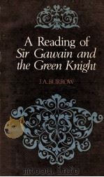 A READING OF Sir Gawain and the Green Knight 1965 PDF电子版封面 0710086954