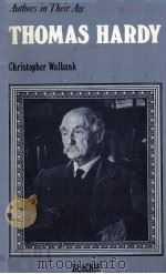 Authors in Their Age THOMAS HARDY 1979 PDF电子版封面 0216907489