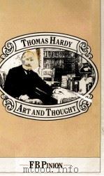 Thomas Hardy:Art and Thought 1977 PDF电子版封面 0333197305