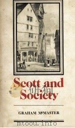 SCOTT AND SOCIETY 1981 PDF电子版封面 Graham McMaster