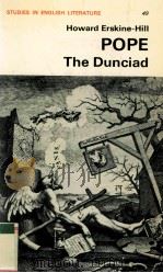POPE:THE DUNCIAD   1972  PDF电子版封面  071315621X;0713156228   