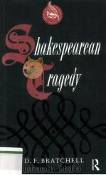 SHAKESPEAREAN TRAGEDY 1990 PDF电子版封面 0415034035