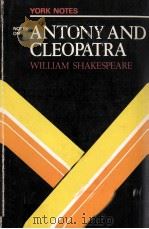 William Shakespeare ANTONY AND CLEOPATRA 1980 PDF电子版封面 0582781167