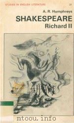 SHAKESPEARE:RICHARD II 1967 PDF电子版封面 0713151153