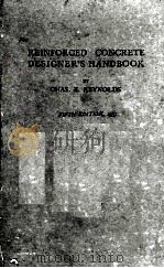 REINFORCED CONCRETE DESIGNER'S HANDBOOK FIFTH EDITION 1957 PDF电子版封面