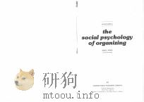 the social psychology of organizing (Second edition) 1979 PDF电子版封面 0201085917
