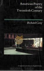 American Poetry of the Twentieth Century 1990 PDF电子版封面 0582494370
