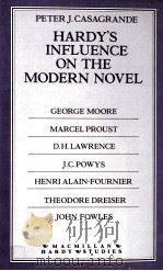 Hardy's Influence on the Moern Novel 1987 PDF电子版封面 0333325435