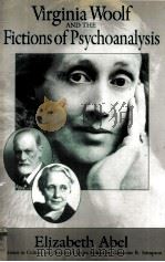 Virginia Woolf AND THE Fictions of Psychoanalysis（1989 PDF版）
