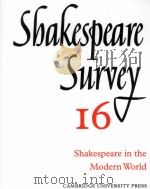 Shakespeare Survey AN ANNUAL SURVEY OF SHAKESPEARIAN STUDY and PRODUCTION 16 Shakespeare in the Mode（1963 PDF版）