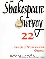 Shakespeare Survey AN ANNUAL SURVEY OF SHAKESPEARIAN STUDY and PRODUCTION 22 Aspects of Shakespearia 1969 PDF电子版封面 0521523591