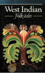 West Indian Folk-tales 1966 PDF电子版封面 0192741160