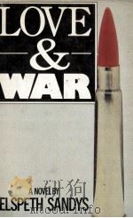 Love and War 1982 PDF电子版封面 0436441403