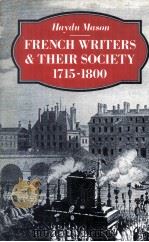 French Writers and their Society 1715-1800 1982 PDF电子版封面 0333264657
