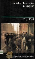 Canadian Literature in English 1985 PDF电子版封面 0582493072
