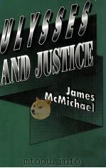 ULYSSES AND JUSTICE 1991 PDF电子版封面 0691065470