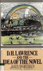 D.H.LAWRENCE AND THE IDEA OF THE NOVEL 1979 PDF电子版封面 0333217063