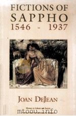 Fictions of Sappho 1546-1937 1989 PDF电子版封面 0226141365