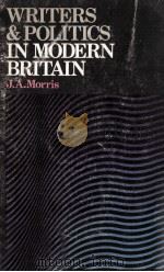 Writers and Politics in Modern Britain (1880-1950) 1977 PDF电子版封面 034018440X