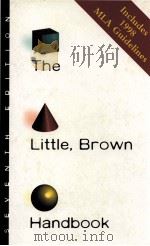 THE LITTLE BROWN HANDBOK SEVENTH EDITION 1998 PDF电子版封面 0321037979