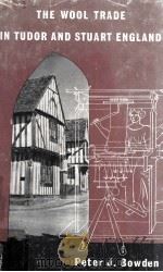 The Wool Trade In Tudor And Stuart England（1962 PDF版）