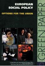 EUROPEAN SOCIAL POLICY OPTIONS FOR THE UNION PDF电子版封面 9789282668979